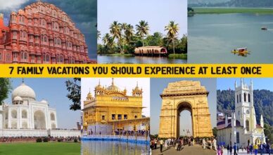 7 Family vacations you should experience