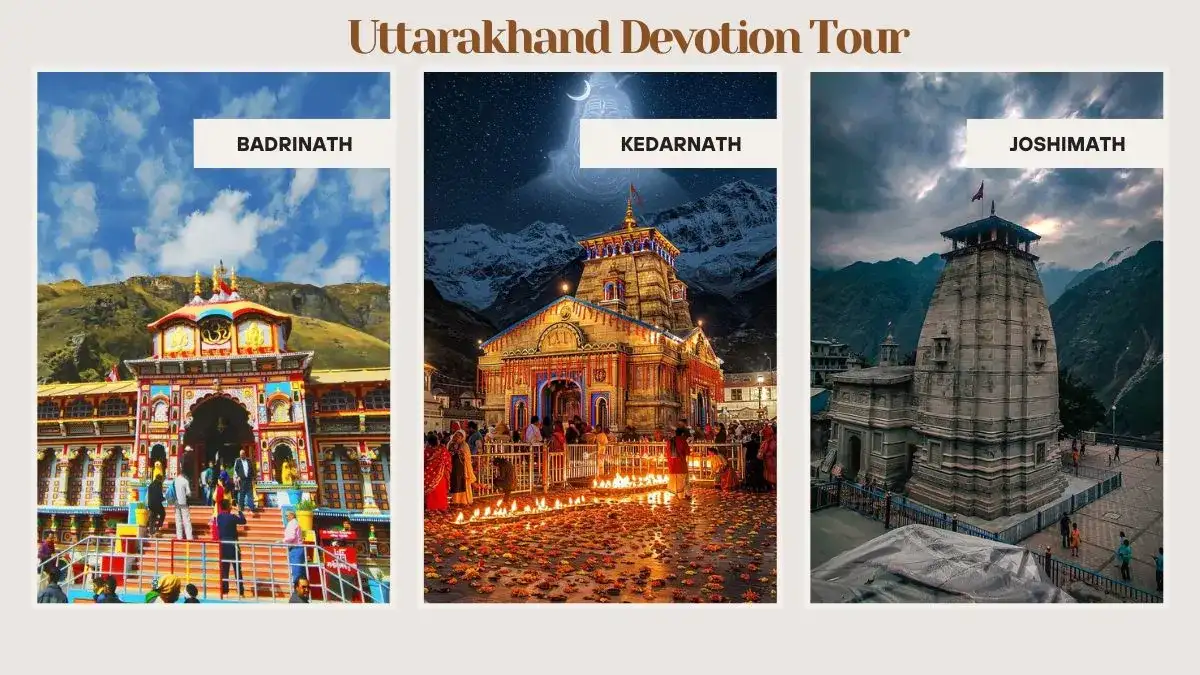 Uttarakhand Devotion Tour: Badrinath – Kedarnath – Joshimath Uttarakhand Devotion Tour: Badrinath – Kedarnath – Joshimath