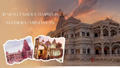 10 Most Famous Temples in Mathura and Vrindavan