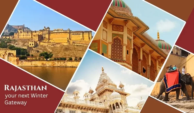 Rajasthan in winter a complete guide