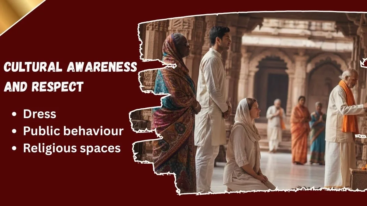 Importance of Cultural Awareness and Respect in Safety Tips for Foreign Tourists Importance of Cultural Awareness and Respect in Safety Tips for Foreign Tourists