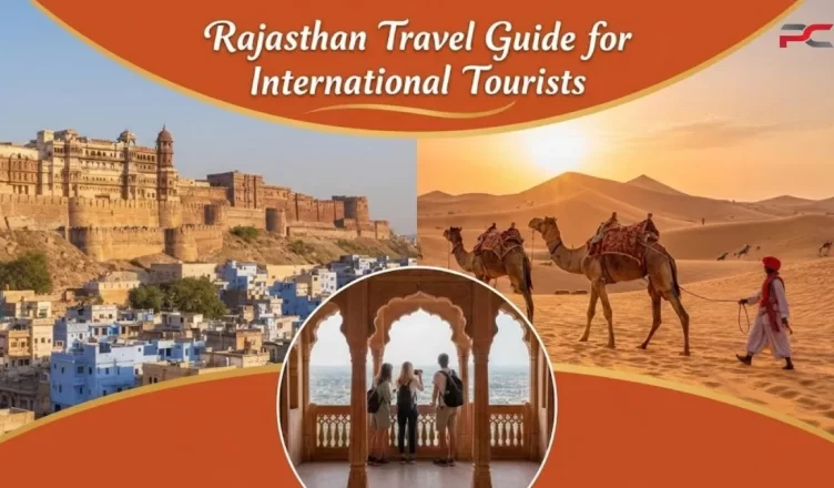 Rajasthan Travel Guide for International Tourists