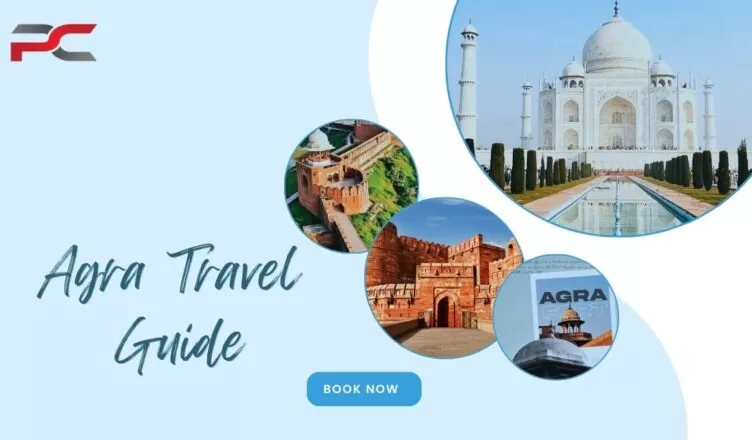 Agra Travel Guide for international Visitors