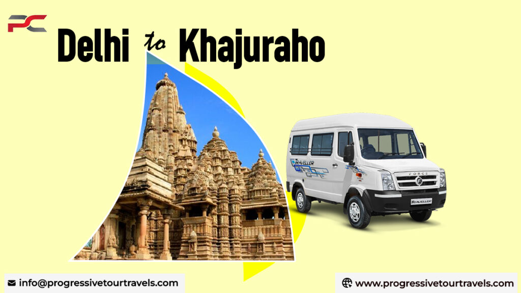 Delhi to Khajuraho in a tempo traveller