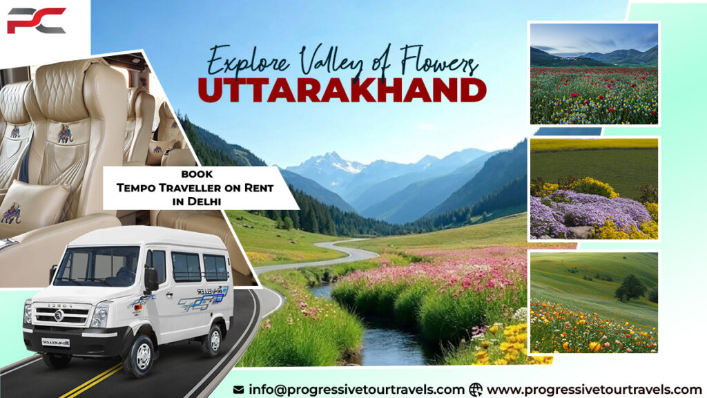 Tempo Traveller Hire for Valley of Flowers Trip in Uttarakhand