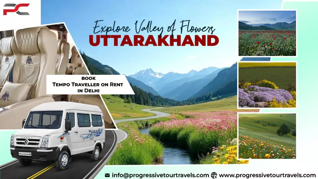 Tempo Traveller Hire for Valley of Flowers Trip in Uttarakhand
