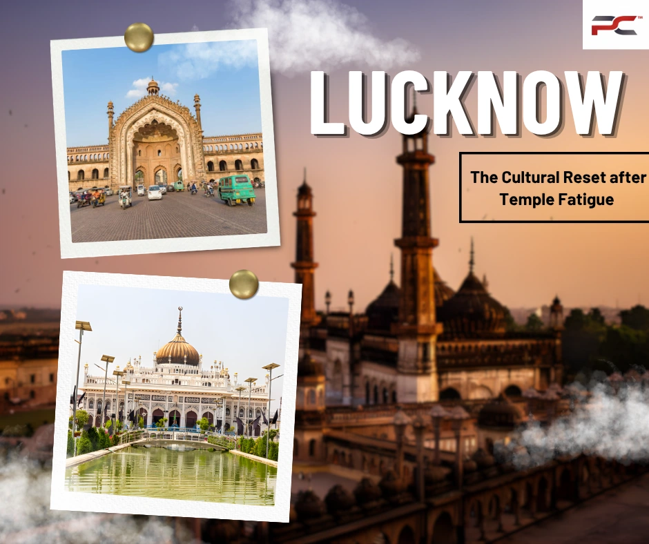 Lucknow Tour